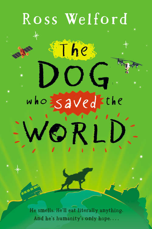 Book cover of The Dog Who Saved the World