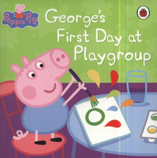 George's first day at playgroup (Peppa Pig)