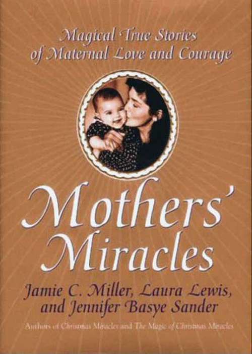 Book cover of Mothers' Miracles