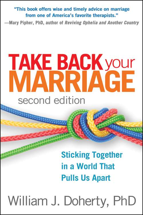 Take Back Your Marriage, Second Edition