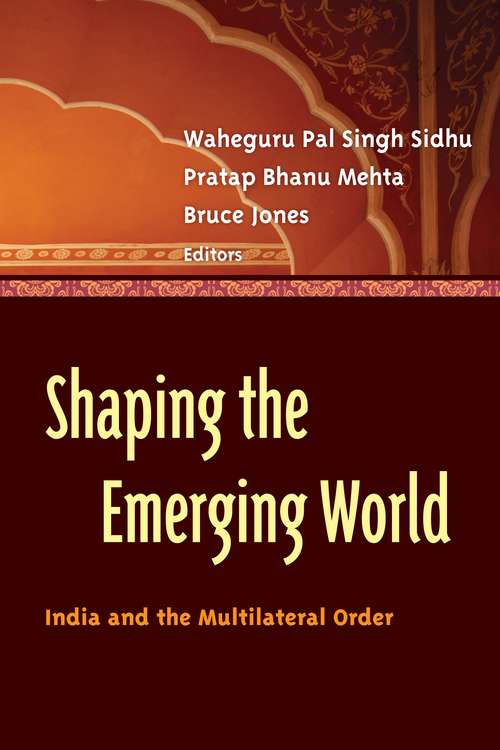 Shaping the Emerging World