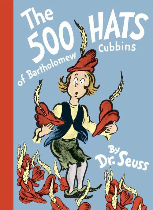 Book cover of The 500 Hats of Bartholomew Cubbins