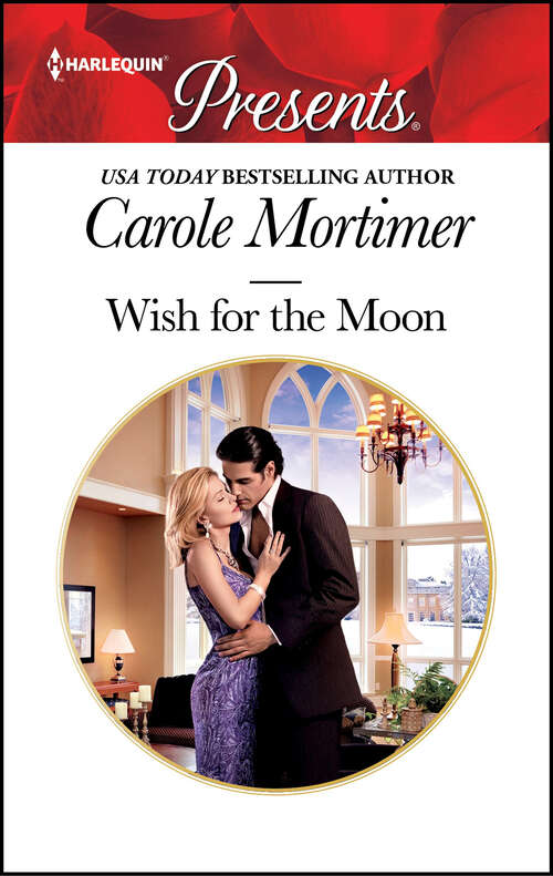 Book cover of Wish for the Moon (Original) (Mills And Boon Modern Ser.)