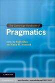 Book cover of The Cambridge Handbook of Pragmatics