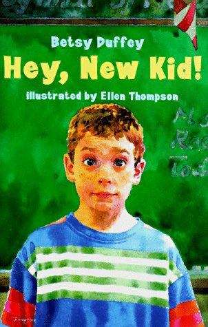 Book cover of Hey, New Kid!