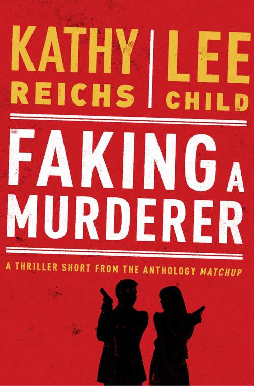 Faking a Murderer (The MatchUp Collection)