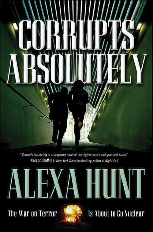 Book cover of Corrupts Absolutely