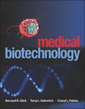 Medical Biotechnology (ASM Books)