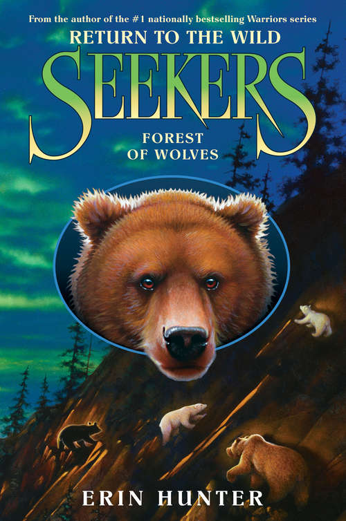 Book cover of Forest of Wolves (Seekers: Return to the Wild #4)