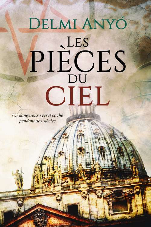 Book cover of Les pièces du ciel