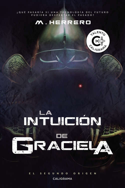 Book cover of La Intuición de Graciela: El Segundo Origen