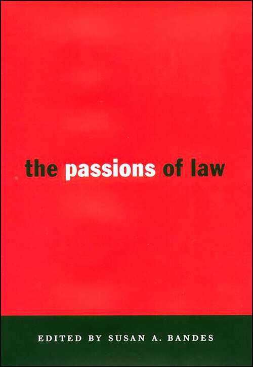 Book cover of The Passions of Law (Critical America #67)