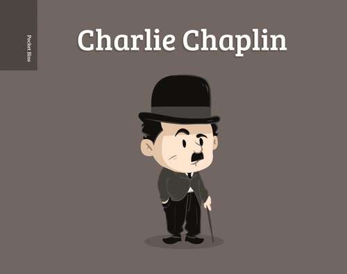 Book cover of Pocket Bios: Charlie Chaplin (Pocket Bios)