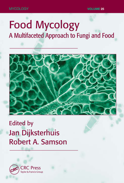 Book cover of Food Mycology: A Multifaceted Approach to Fungi and Food (Mycology)