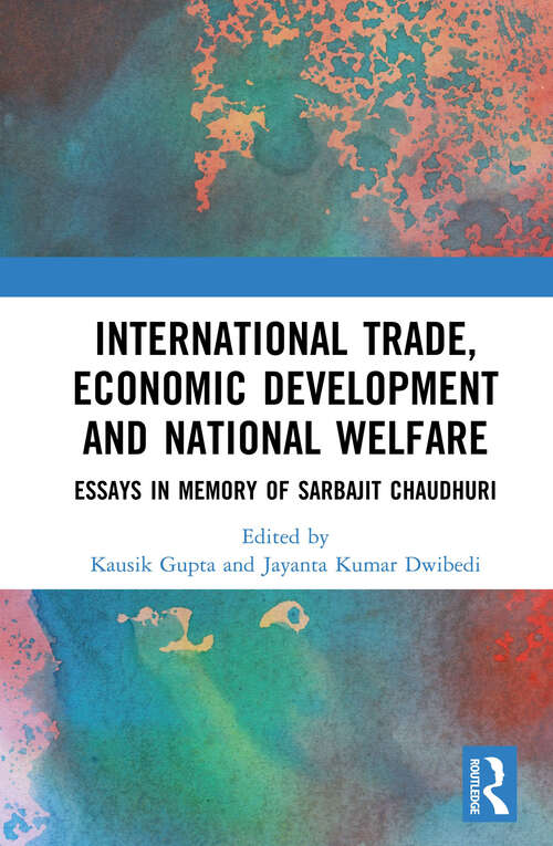 Book cover of International Trade, Economic Development and National Welfare: A General Equilibrium Approach