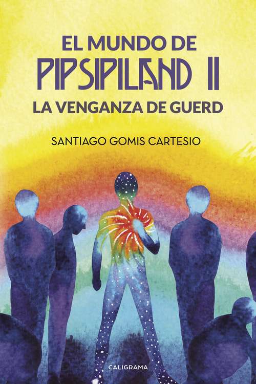 Book cover of El Mundo de Pipsipiland II: La Venganza de Guerd