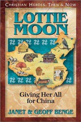 Book cover of Lottie Moon: Then & Now)