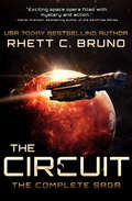 The Circuit: The Complete Saga (The Circuit)