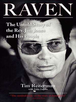 Book cover of Raven: The Untold Story of the Rev. Jim Jones and His People