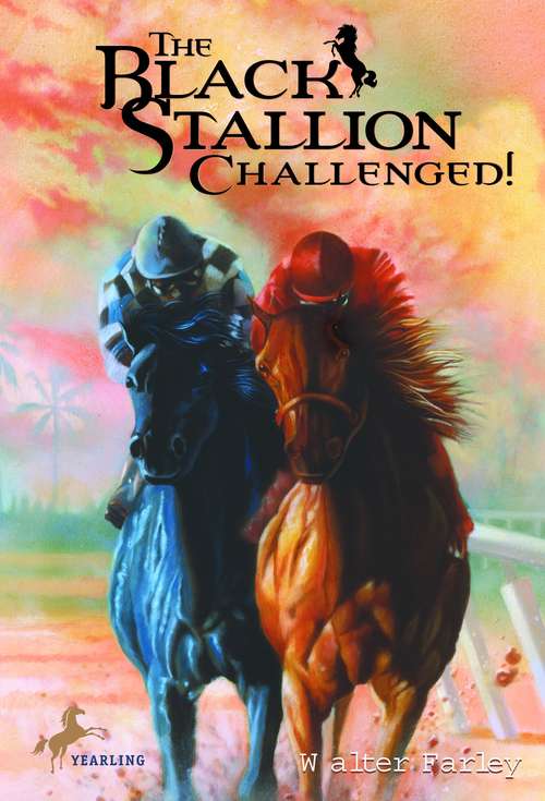 Book cover of The Black Stallion Challenged (Black Stallion)