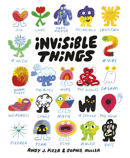 Book cover of Invisible Things