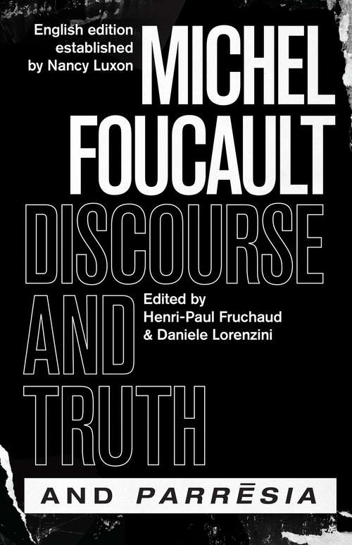 Book cover of "Discourse and Truth" and "Parresia" (The Chicago Foucault Project)