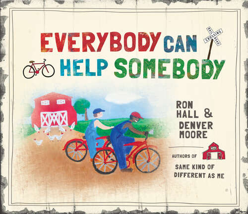 Book cover of Everybody Can Help Somebody