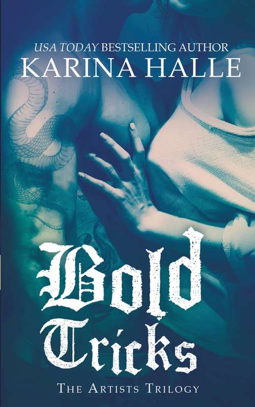 Book cover of Bold Tricks (The Artists Trilogy #3)