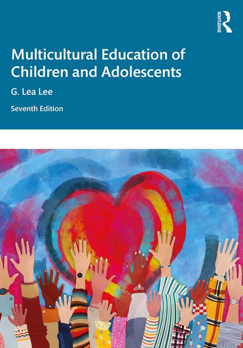 Book cover of Multicultural Education of Children and Adolescents (7)