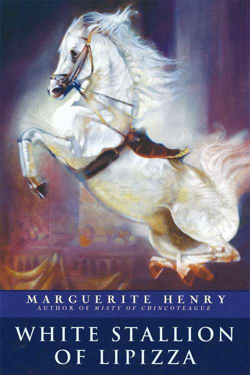 Book cover of White Stallion of Lipizza