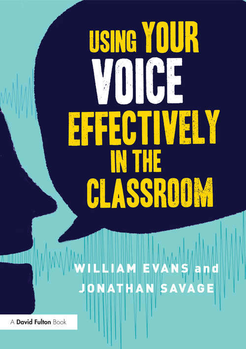Cover image of Using Your Voice Effectively in the Classroom