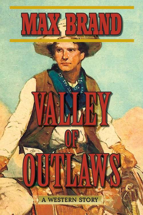 Book cover of Valley of Outlaws