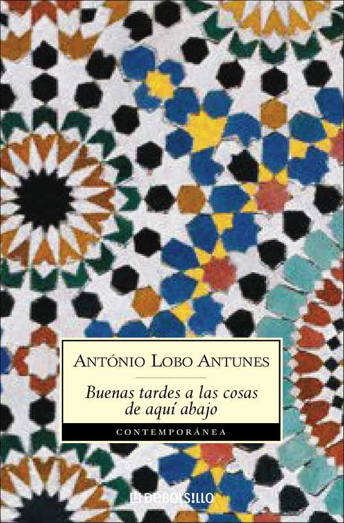 Book cover of Buenas tardes a las cosas de aquí abajo