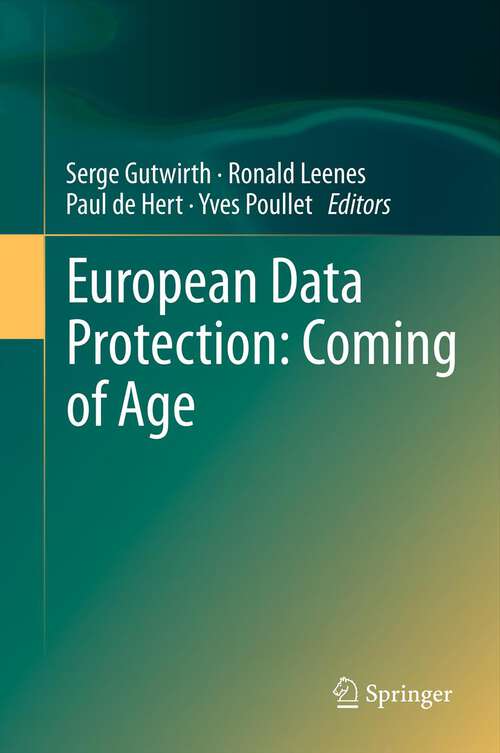 Book cover of European Data Protection: Coming of Age