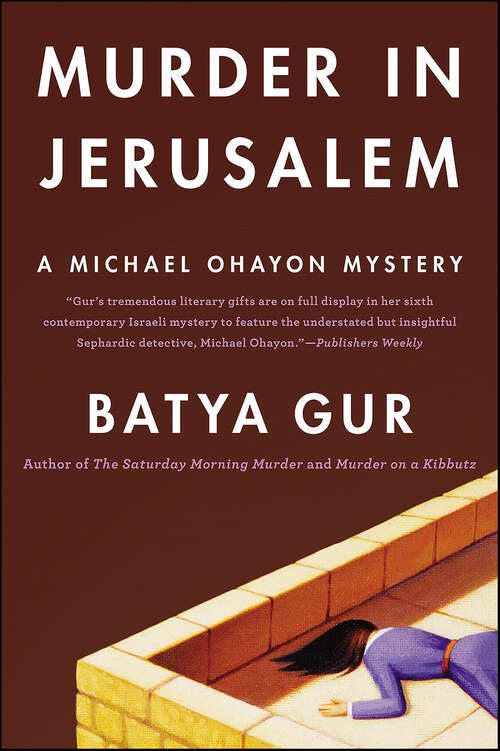 Book cover of Murder in Jerusalem: A Michael Ohayon Mystery (Michael Ohayon Series #6)