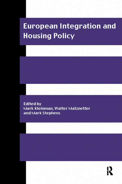 European Integration and Housing Policy (Routledge/rics Issues In Real Estate And Housing Ser.)