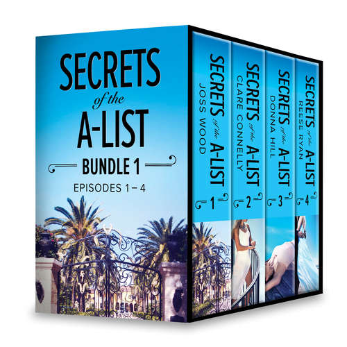 Secrets of the A-List Box Set, Volume 1: Secrets of the A-List (Episode 1 of 12)\Secrets of the A-List (Episode 2 of 12)\Secrets of the A-List (Episode 3 of 12)\Secrets of the A-List (Secrets of the A-List #12)