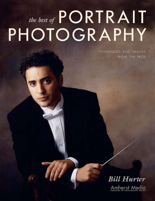 Book cover of The Best of Portrait Photography Techniques and Images from the Pros