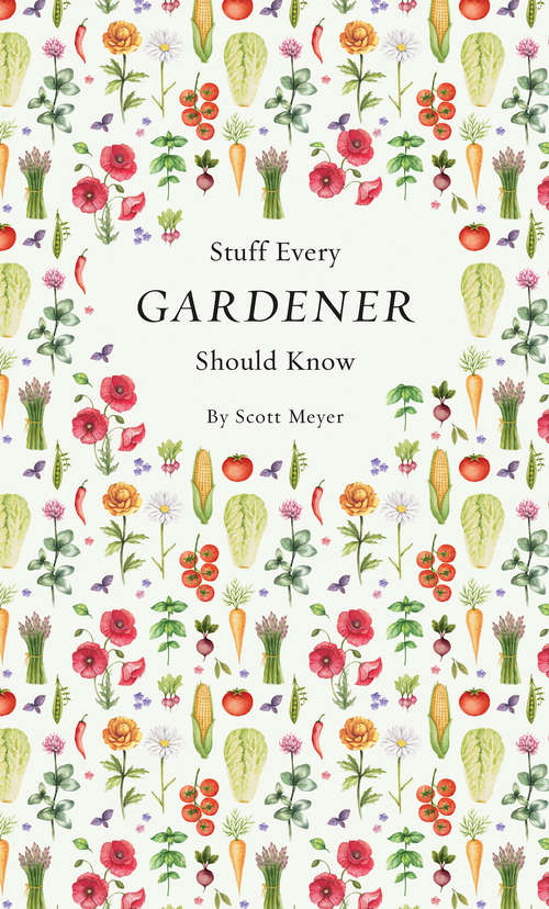 Book cover of Stuff Every Gardener Should Know