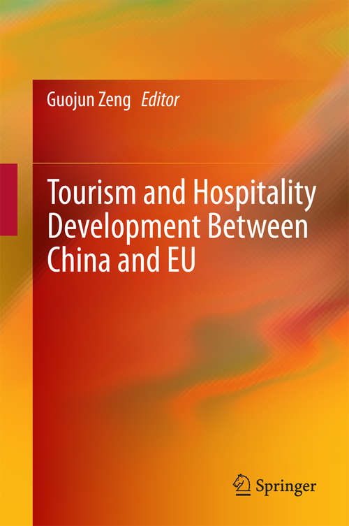 Book cover of Tourism and Hospitality Development Between China and EU