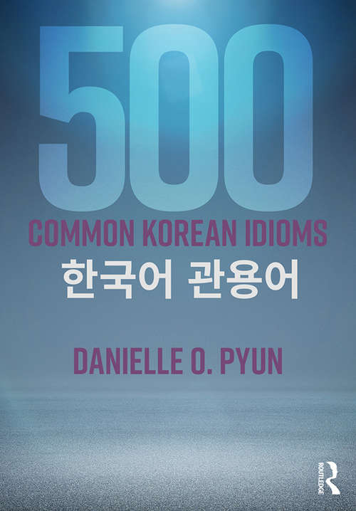Book cover of 500 Common Korean Idioms
