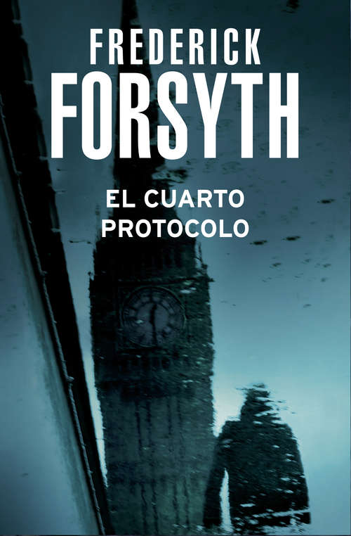 Book cover of El cuarto protocolo