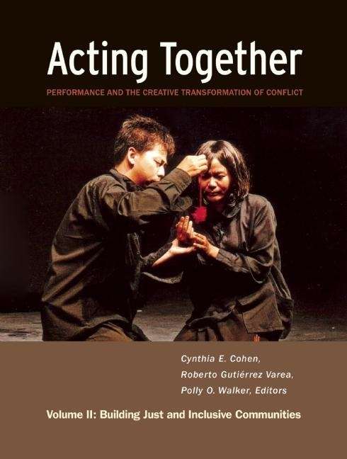 Book cover of Acting Together II: Building Just and Inclusive Communities