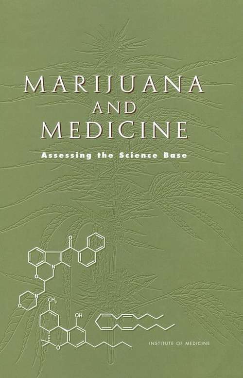 Book cover of Marijuana and Medicine: Assessing the Science Base