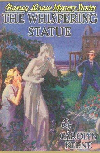 Book cover of The Whispering Statue (Nancy Drew Mystery Stories #14, Original Version)