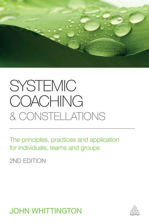Book cover of Systemic Coaching and Constellations