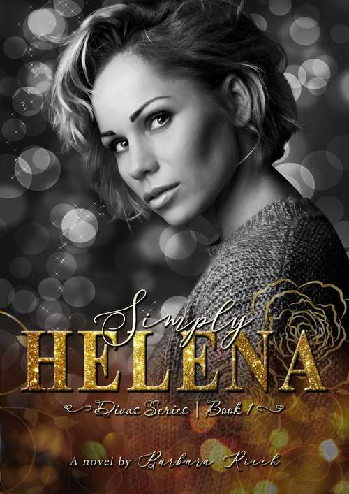 Book cover of Simply Helena (Divas Serie / Book 1 #1)