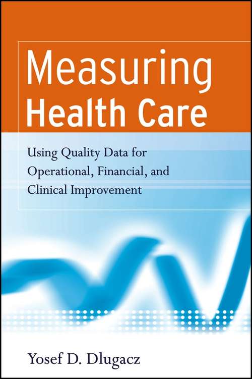 Book cover of Measuring Health Care