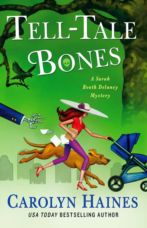 Book cover of Tell-Tale Bones: A Sarah Booth Delaney Mystery (A Sarah Booth Delaney Mystery #26)