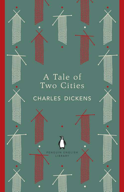 Book cover of A Tale of Two Cities (The Penguin English Library)